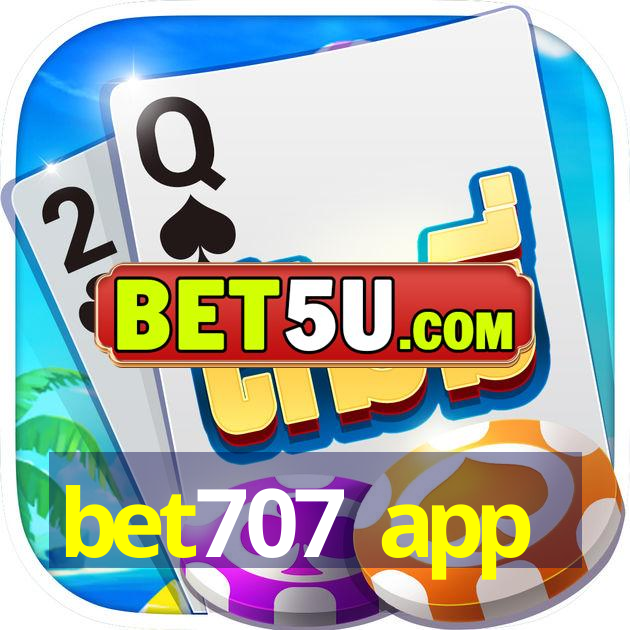 bet707 app